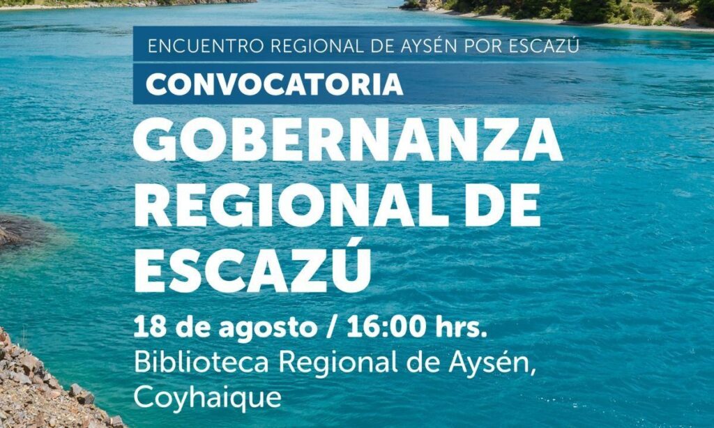 Realizarán encuentro sobre la creación del Comité Estratégico Regional por Escazú en Aysén