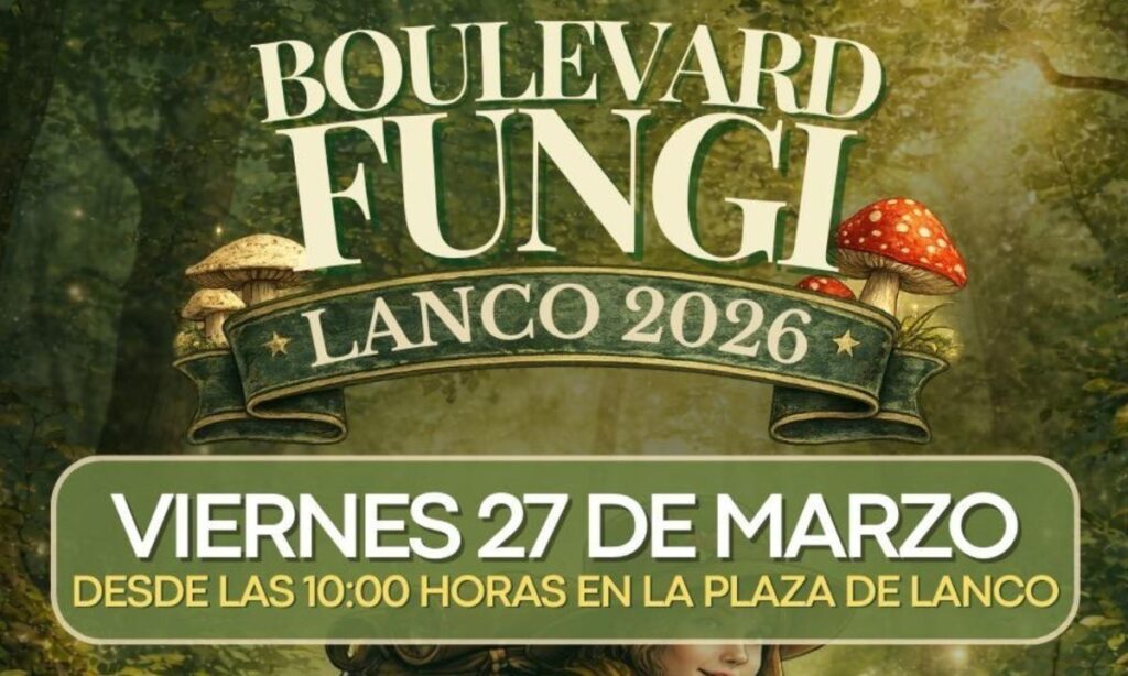 Ya comenzó el Boulevard Fungi Lanco 2026