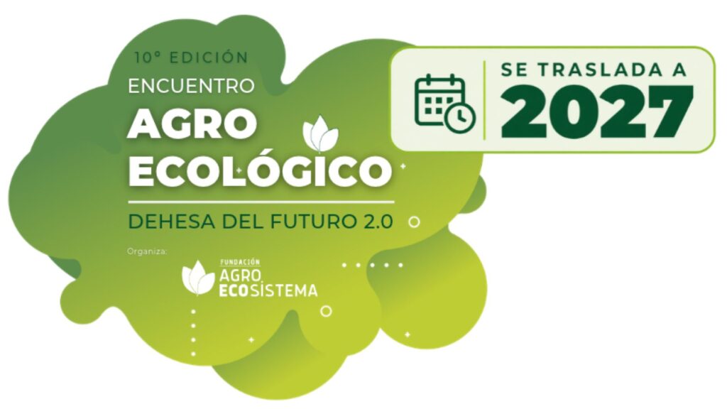 El X Encuentro Agroecológico se aplaza a 2027: qué cambia y qué pasa con las inscripciones